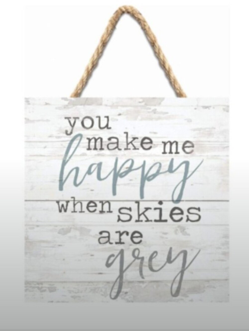 "You Make Me Happy" Rustic Home Wall Decor (Gray & White 🤍🩶)